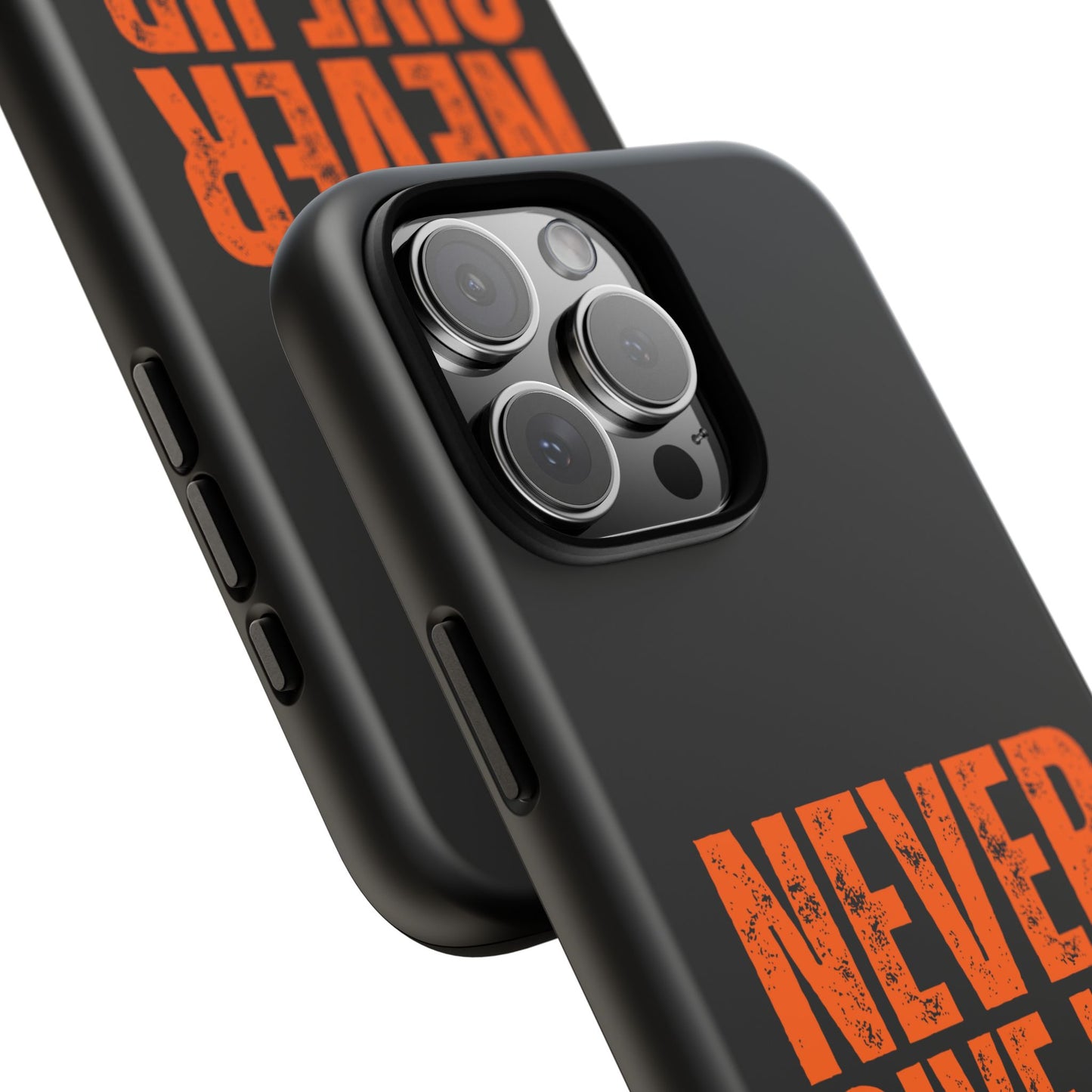 Never Give Up Durable Phone Case – Compatible with All Phone Models