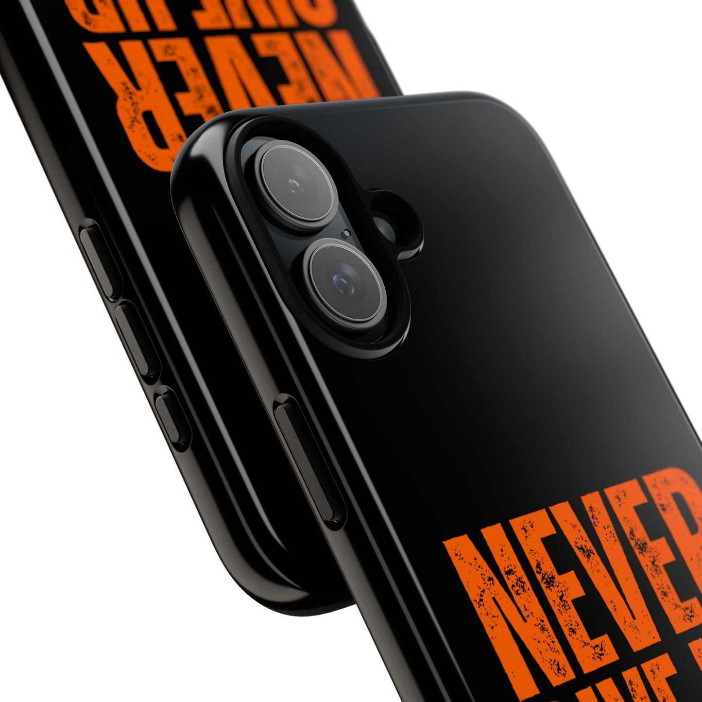 Never Give Up Durable Phone Case – Compatible with All Phone Models