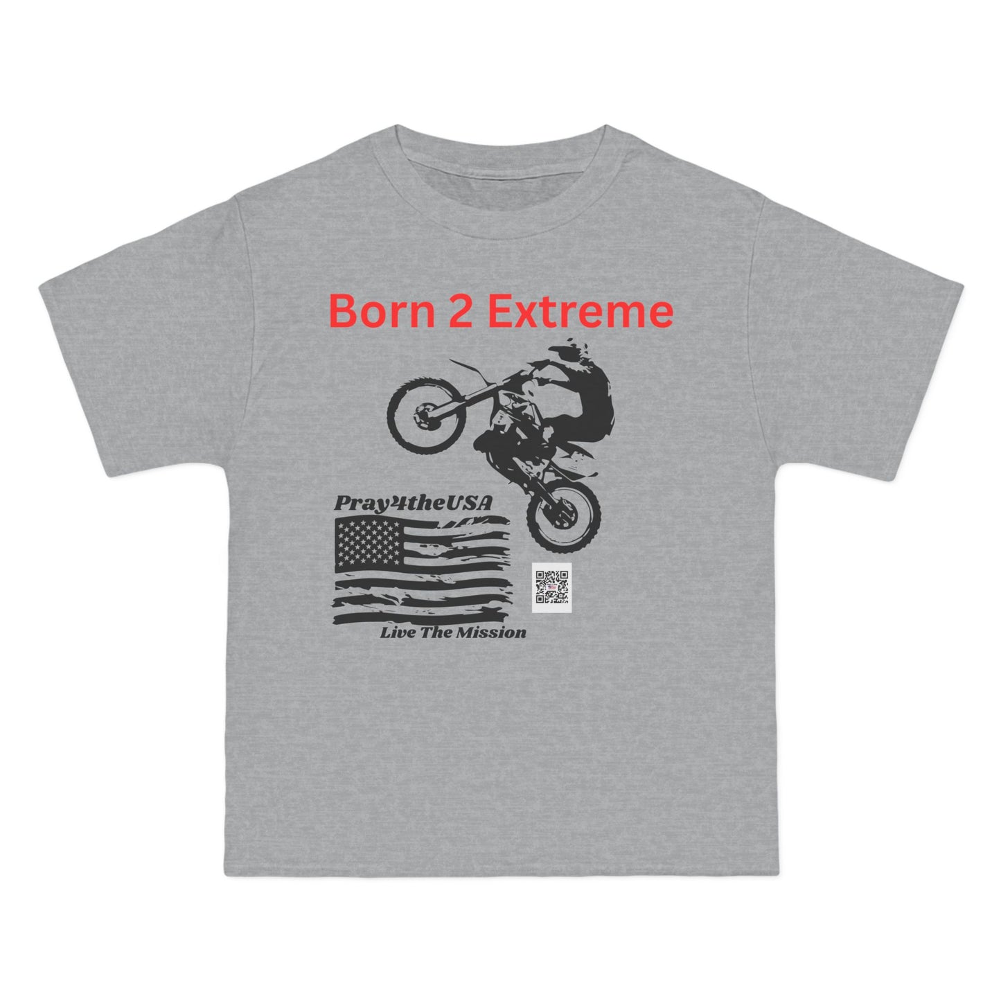 Born 2 Extreme-T-Shirt