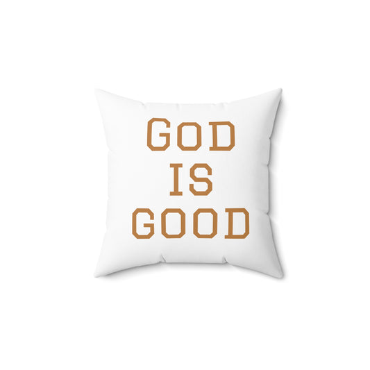 God is Good - Pillow Cover