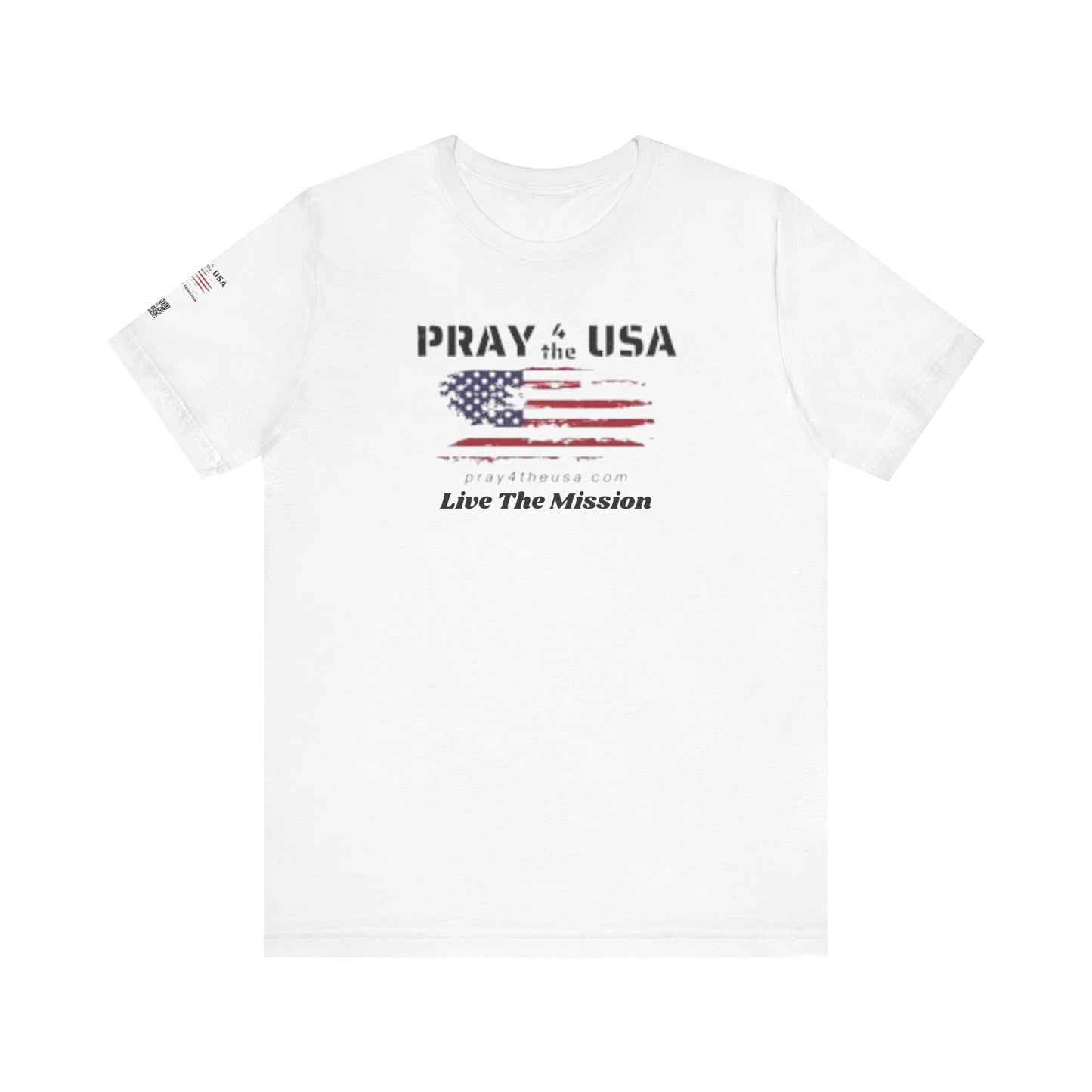 Live the Mission-Patriotic Prayer Tee