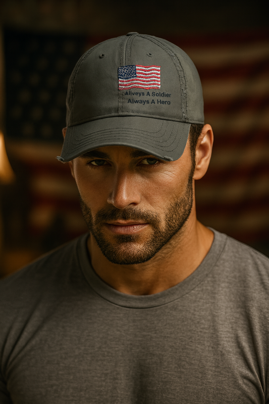 'Always A Soldier, Always A Hero' Distressed Hat